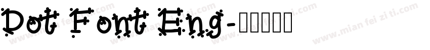 Dot Font Eng字体转换